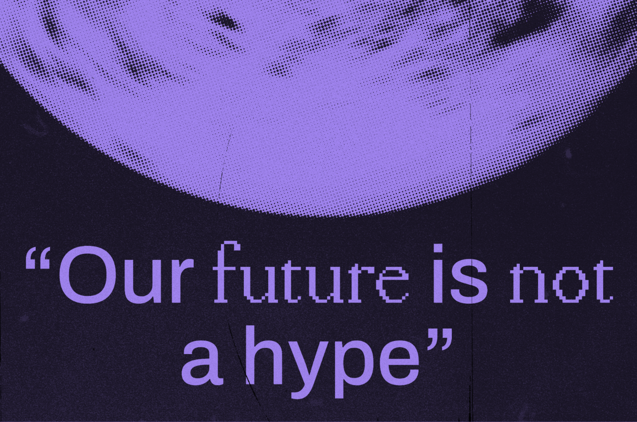 #708 | Our future is not a hype