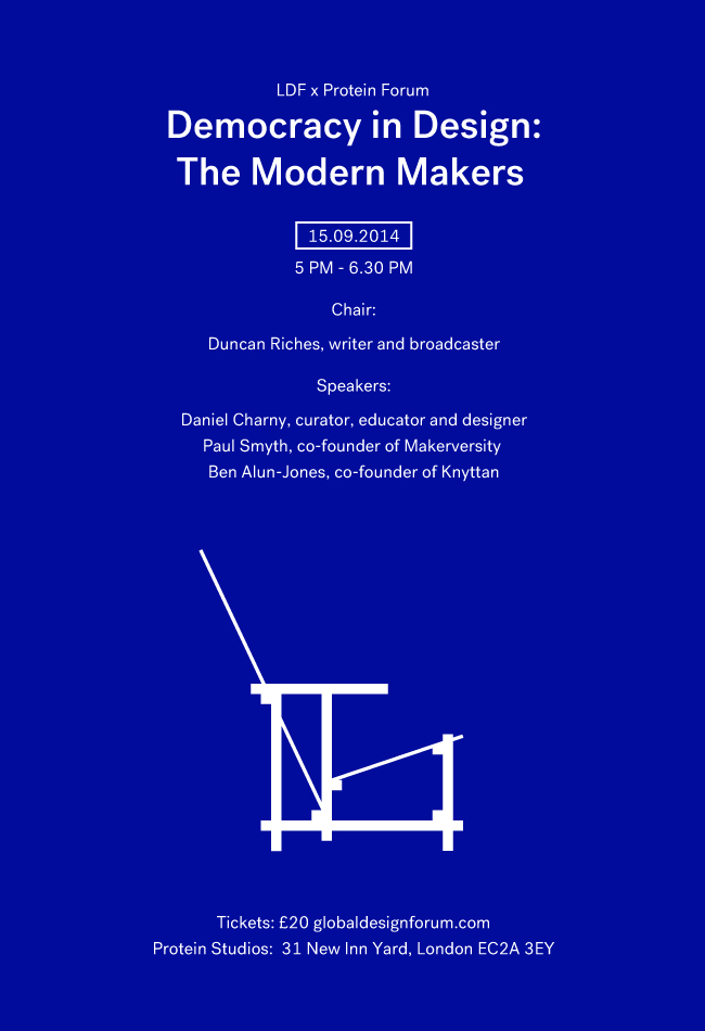 LDF x Protein Forum: Democracy in Design: The Modern Makers