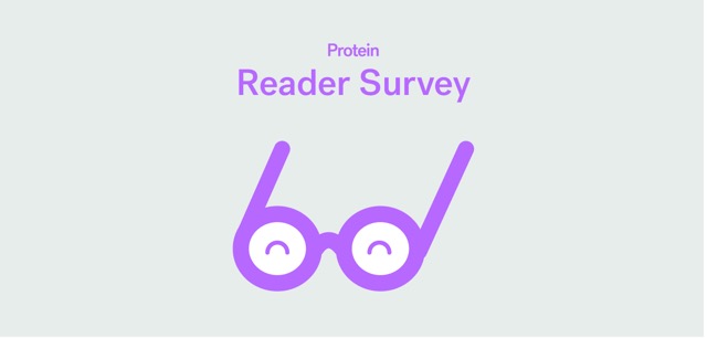 Protein Reader Survey